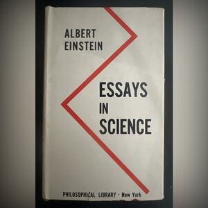 Albert Einstein Essays in Science Hardcover Philosophical Library VTG Physics